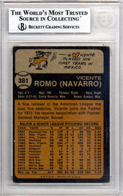 Vicente Romo Autographed 1973 Topps Card #381 San Diego Padres Beckett BAS #10210052